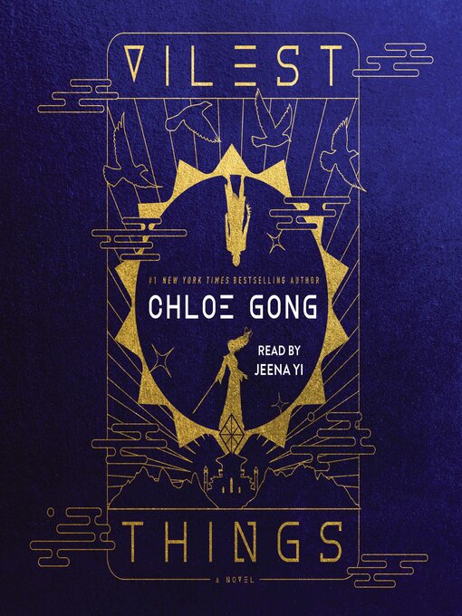 Title details for Vilest Things by Chloe Gong - Available